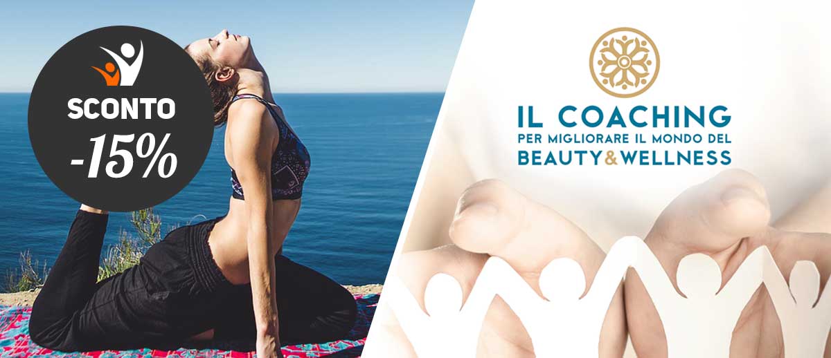Il Coaching per migliorare il mondo del Beauty&Wellness
